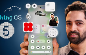 Nothing OS 5 (Android 17) First Look: Lucent थीम, कमाल के विजेट्स और मक्खन जैसी स्मूथनेस!